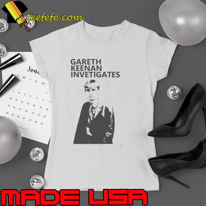 The Office Gareth Keenan Inventigates Shirt The Office Gareth Keenan Inventigates Shirt
