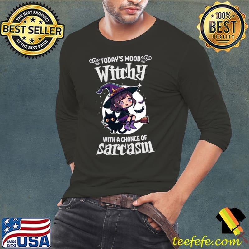Today's mood witchy with chance of Sarcasm halloween bats T-Shirt Long Sleeve Tee Today's mood witchy with chance of Sarcasm halloween bats T-Shirt Long Sleeve Tee