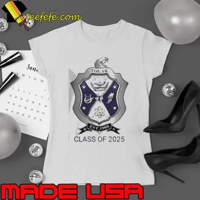 Tolar est 1908 class of 2025 shirt