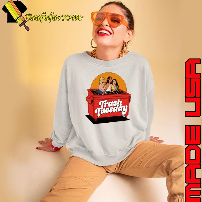 Trash tuesday dumpster s Sweatshirt Trash tuesday dumpster s Sweatshirt