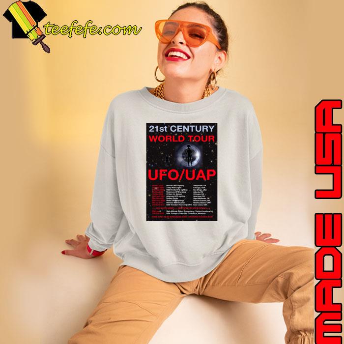 UFO UAP 21st Century World Tour T-Shirt Sweatshirt UFO UAP 21st Century World Tour T-Shirt Sweatshirt