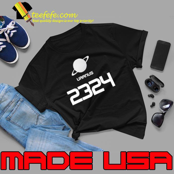 Uranus 2324 Original B Shirt Unisex Uranus 2324 Original B Shirt Unisex