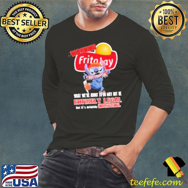Warning Fritolay Logo What We’re About To Do May Not Be Entirely Legal Shirt Long Sleeve Tee Warning Fritolay Logo What We’re About To Do May Not Be Entirely Legal Shirt Long Sleeve Tee