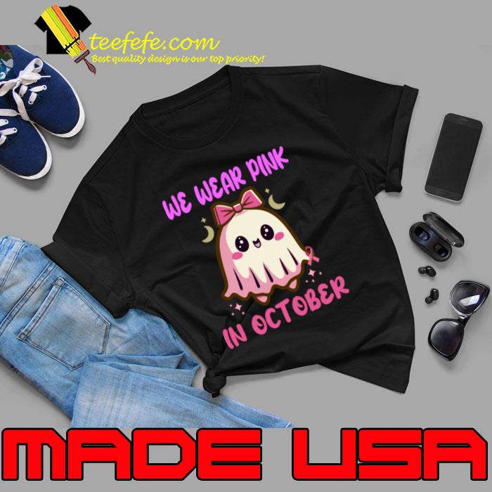We Wear Pink In October Ghost Breast Cancer Awareness T-Shirt Unisex We Wear Pink In October Ghost Breast Cancer Awareness T-Shirt Unisex