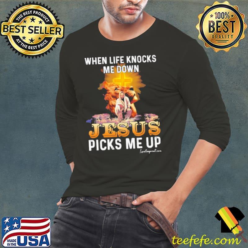 When life knocks me down jesus picks me up lion s Long Sleeve Tee When life knocks me down jesus picks me up lion s Long Sleeve Tee