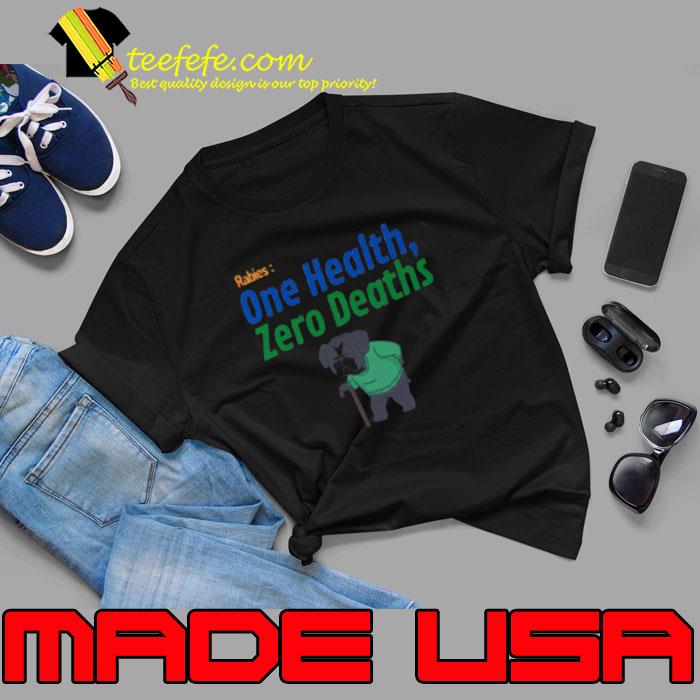 World rabies day one health zero deaths shirt World rabies day one health zero deaths shirt