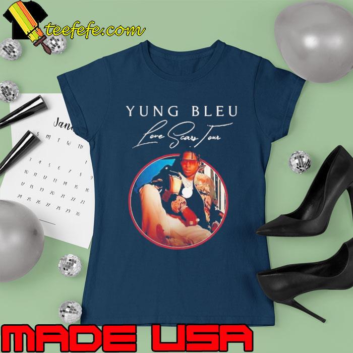 Yung Bleu Love Scars Tour 2023 Shirt Ladies tee Yung Bleu Love Scars Tour 2023 Shirt Ladies tee