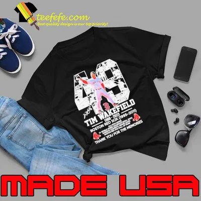 49 Tim Wakefield 1966 – 2023 Boston Red Sox 1995 – 2011 Thank You For The Memories Shirt