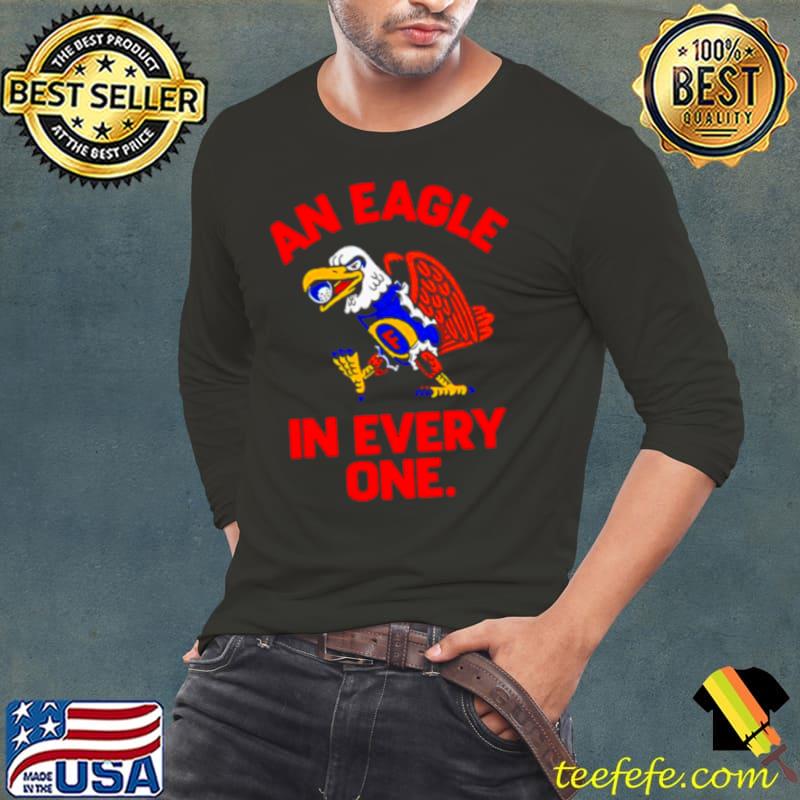 An eagle in every one s Long Sleeve Tee An eagle in every one s Long Sleeve Tee