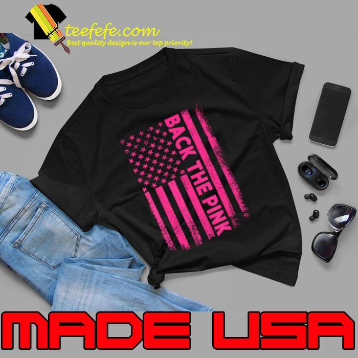 Back The Pink Breast Cancer Awareness American Flag T-Shirt Unisex Back The Pink Breast Cancer Awareness American Flag T-Shirt Unisex