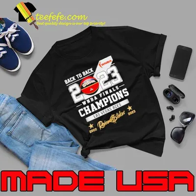 Back to back 2023 WNBA finals champions Las Vegas Aces shirt