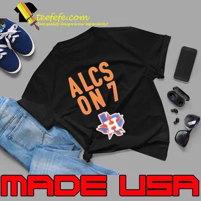 Baseball Team Houston Astros Alcs On 7 Shirt