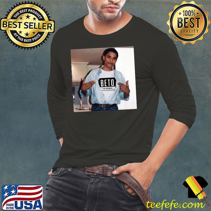 Beto Orourke Obama shirt Beto Orourke Obama shirt