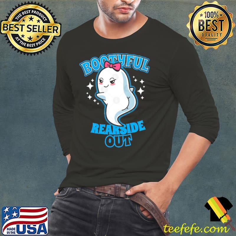 Bootyful Rearside Out Halloween Big Booty Ghost s Long Sleeve Tee Bootyful Rearside Out Halloween Big Booty Ghost s Long Sleeve Tee