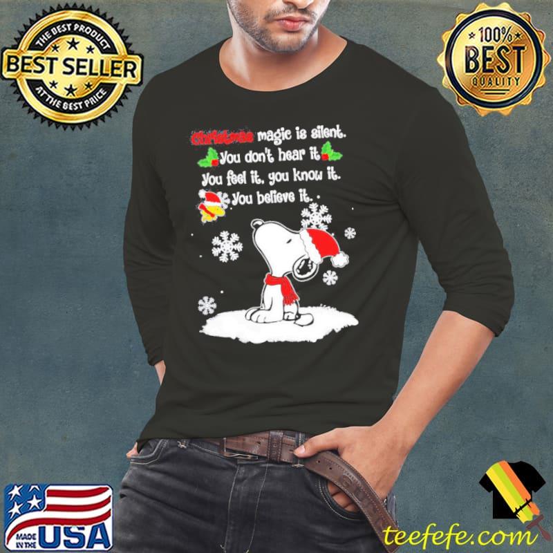 Christmas magic is silent you don’t hear it Snoopy s Long Sleeve Tee Christmas magic is silent you don’t hear it Snoopy s Long Sleeve Tee