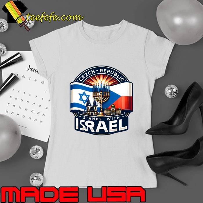 Czech republic Stands With Israel flag T-Shirt Ladies tee Czech republic Stands With Israel flag T-Shirt Ladies tee