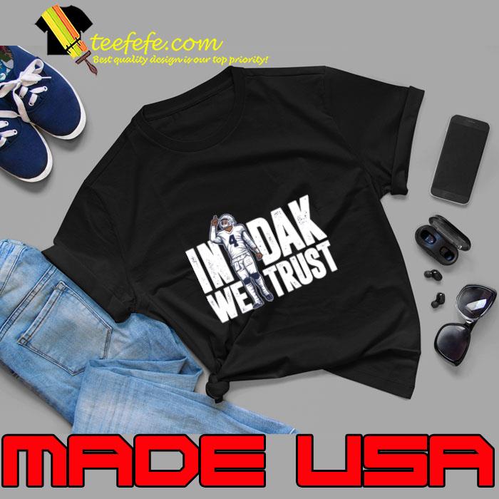 Dak Prescott In Dak We Trust An American football quarterback T-Shirt Unisex Dak Prescott In Dak We Trust An American football quarterback T-Shirt Unisex