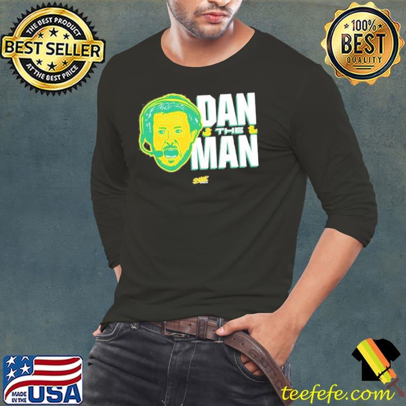 Dan The Man New Shirt Long Sleeve Tee Dan The Man New Shirt Long Sleeve Tee
