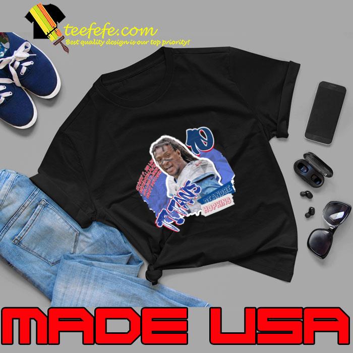 DeAndre Hopkins American football wide receiver for the Tennessee Titans NFL T-Shirt DeAndre Hopkins American football wide receiver for the Tennessee Titans NFL T-Shirt