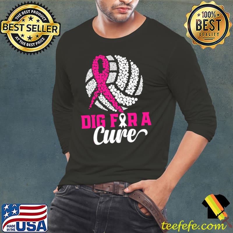 Dig For A Cure Breast Cancer Awareness Volleyball Pink out T-Shirt Long Sleeve Tee Dig For A Cure Breast Cancer Awareness Volleyball Pink out T-Shirt Long Sleeve Tee