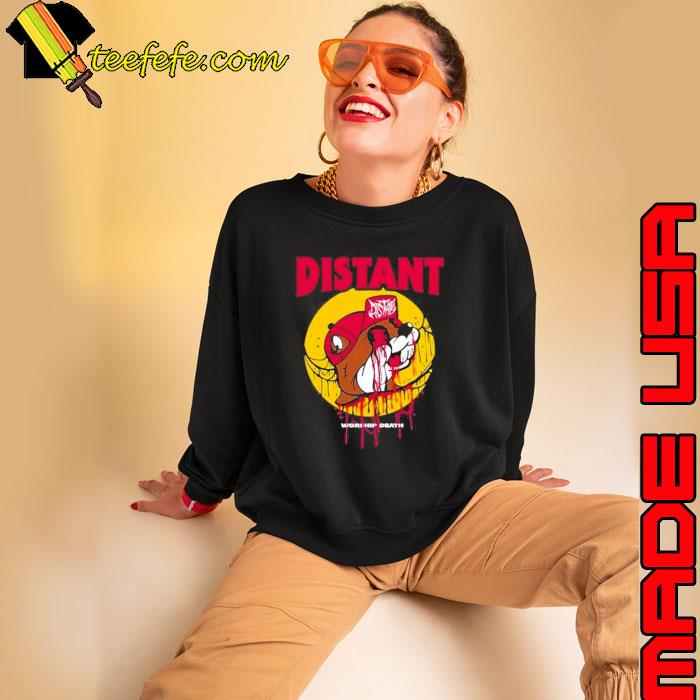 Distant Worship Death Shirt Sweatshirt Distant Worship Death Shirt Sweatshirt