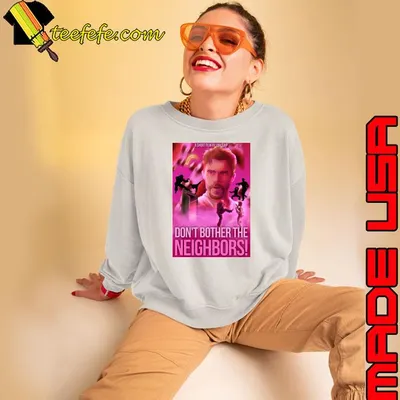 Don't Bother The Neighbors A Short Film 80's Poster T-Shirt