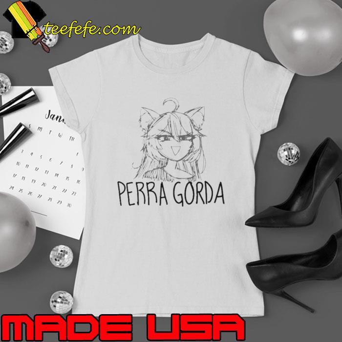 Evakira Perra Gorda shirt