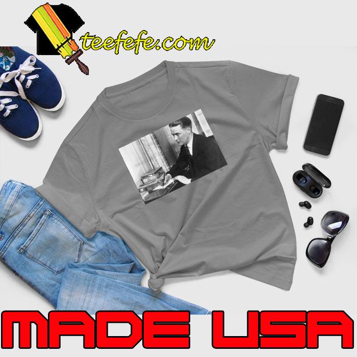 F Scott Fitzgerald Shirt Unisex F Scott Fitzgerald Shirt Unisex