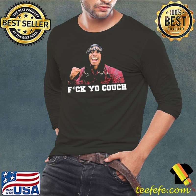 Fck Yo Couch Eddie Murphy Shirt Long Sleeve Tee Fck Yo Couch Eddie Murphy Shirt Long Sleeve Tee