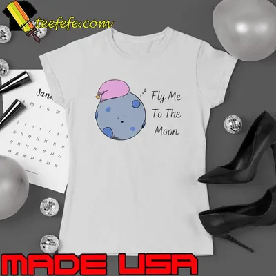 Fly Me To The Moon Shirt