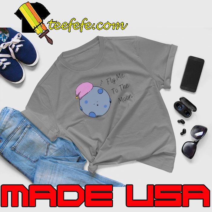 Fly Me To The Moon Shirt Unisex Fly Me To The Moon Shirt Unisex