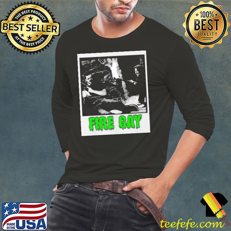 Frankenshane Fire Gay Shirt Long Sleeve Tee Frankenshane Fire Gay Shirt Long Sleeve Tee