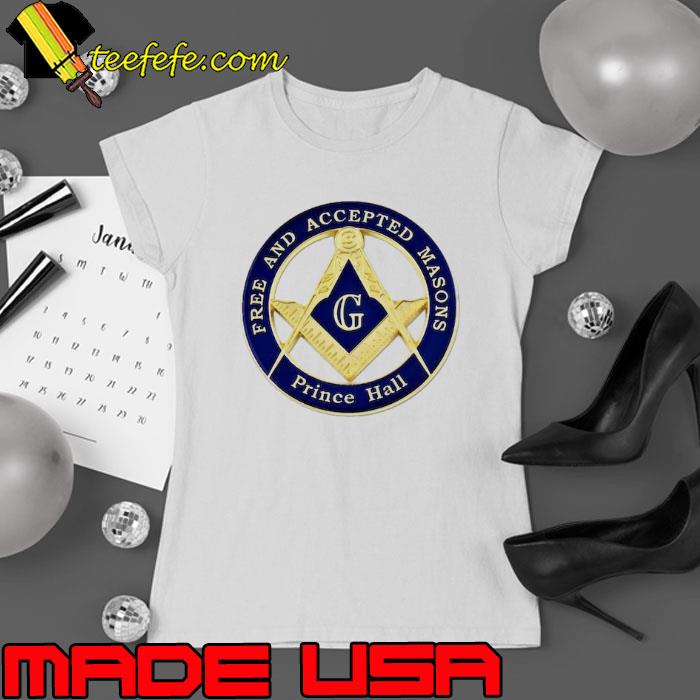 Free and accepted masons prince hall s Ladies tee Free and accepted masons prince hall s Ladies tee