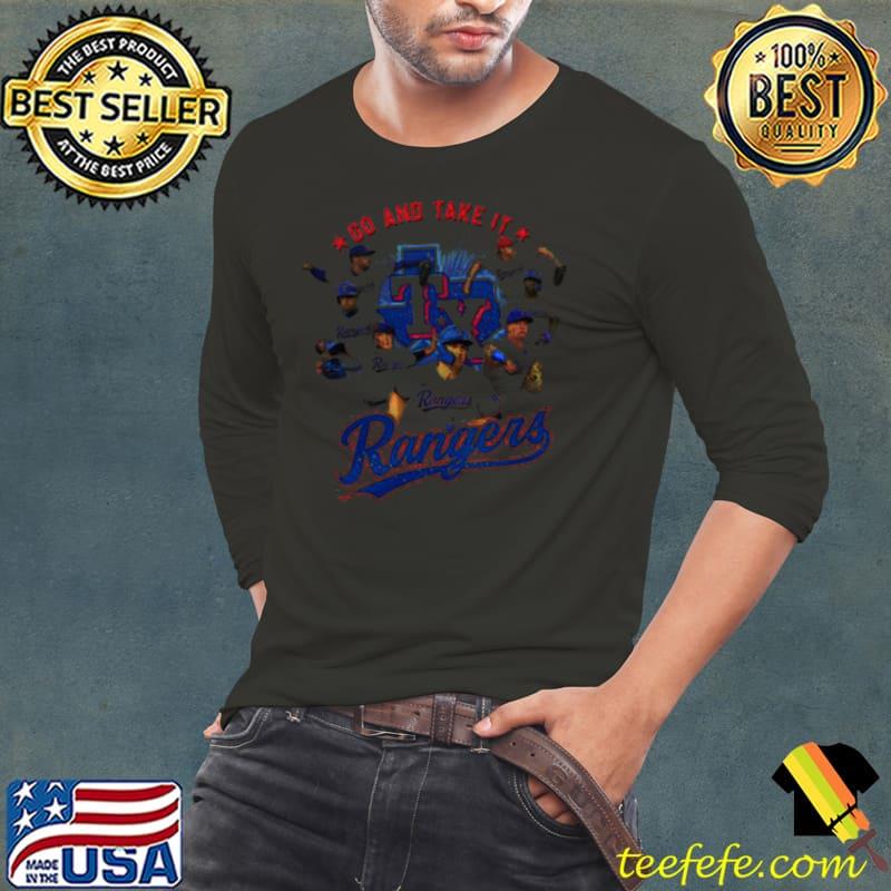 Go And Take It Rangers 2023 s Long Sleeve Tee Go And Take It Rangers 2023 s Long Sleeve Tee