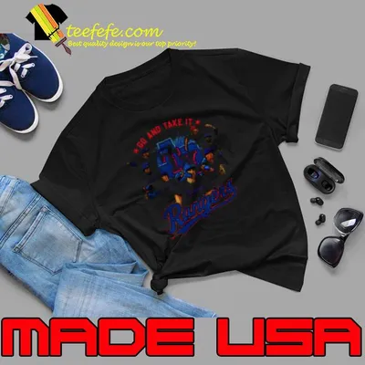Go And Take It Rangers 2023 shirt