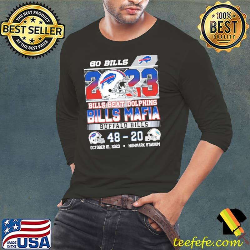 Go bills 2023 bills beat dolphins mafia buffalo bills s Long Sleeve Tee Go bills 2023 bills beat dolphins mafia buffalo bills s Long Sleeve Tee