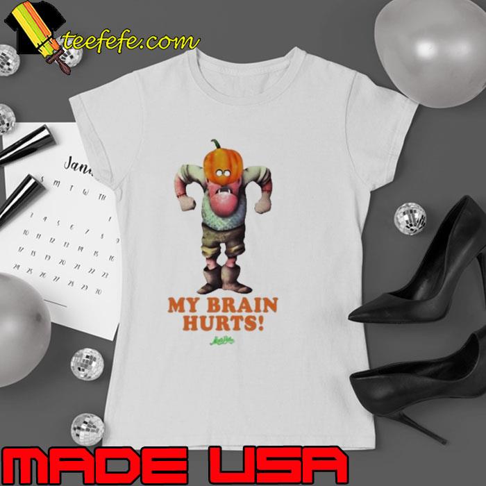 Halloween my brain hurts s Ladies tee Halloween my brain hurts s Ladies tee