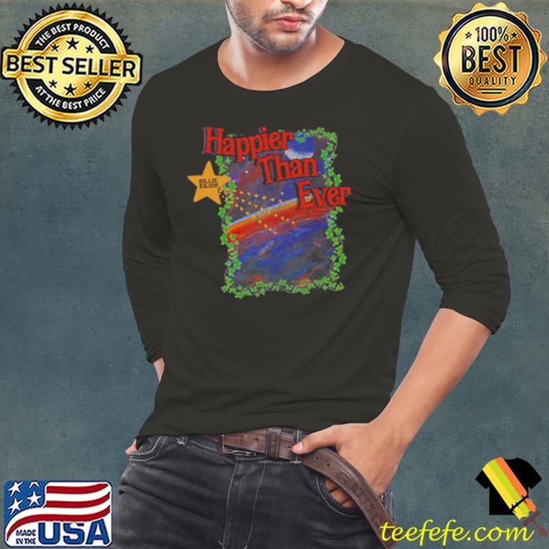 Happier Than Ever Billie XMas Vinatge s Long Sleeve Tee Happier Than Ever Billie XMas Vinatge s Long Sleeve Tee