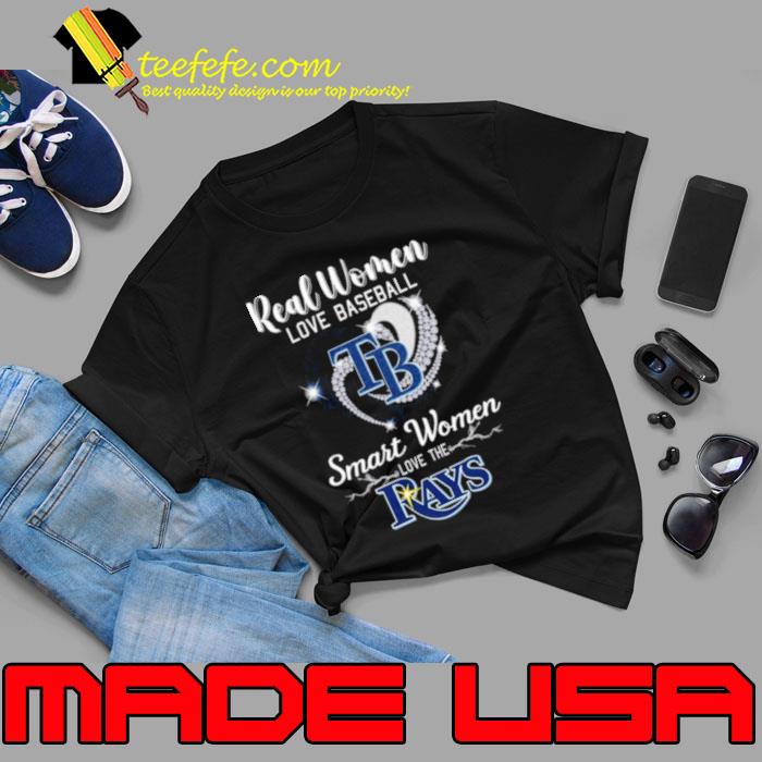Heart Diamond Real Women Love Baseball Smart Women Love The Tampa Bay Rays 2023 shirt