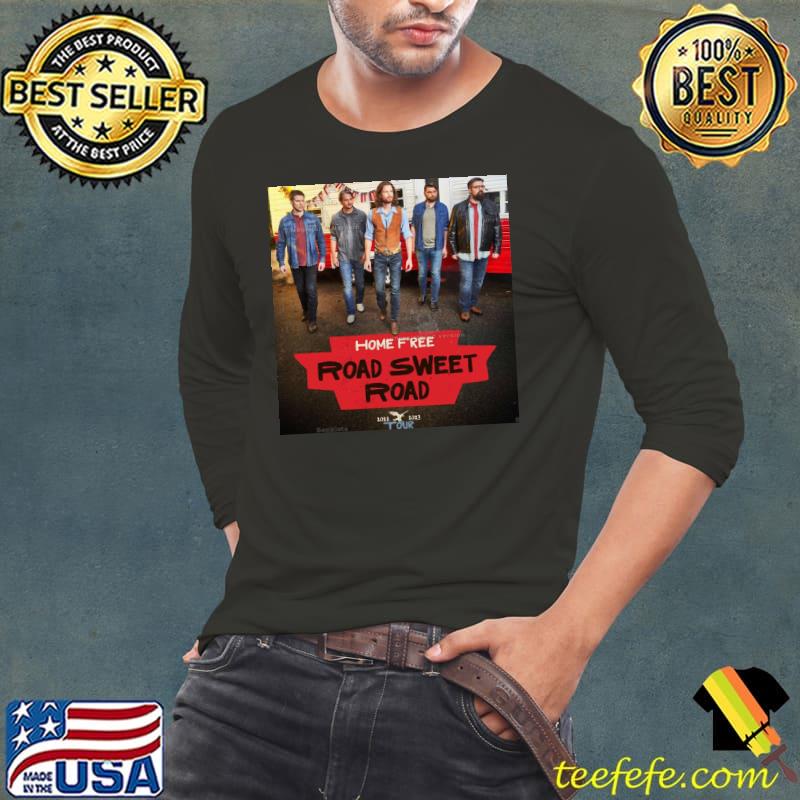 Home Free Road Sweet Road Shirt Long Sleeve Tee Home Free Road Sweet Road Shirt Long Sleeve Tee
