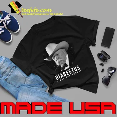 I got the sugar Diabeetus American actor T-Shirt