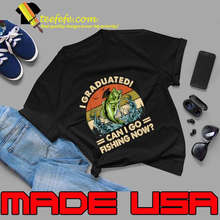 I Graduated Can I Go Fishing Now Vintage Sunset T-Shirt