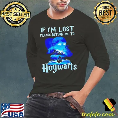 If I’m Lost Please Return Me To Hogwarts Harry Potter Shirt