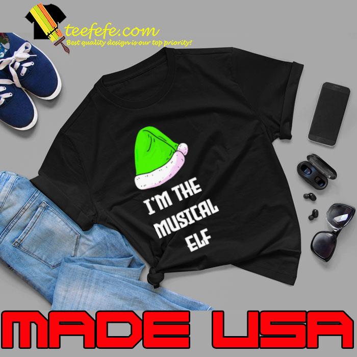 I’m The Musical Elf Family Christmas s Unisex I’m The Musical Elf Family Christmas s Unisex