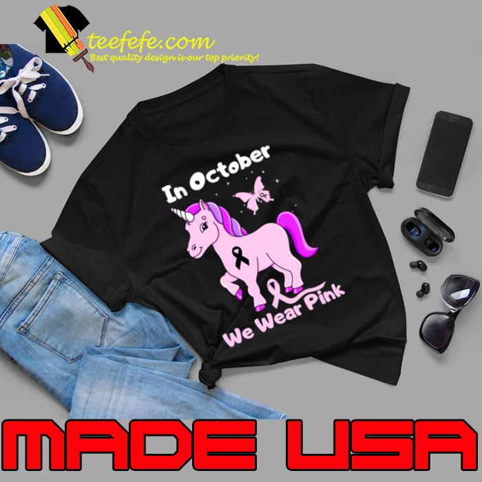 In October we Wear Pink Breast Cancer Unicorn T-Shirt
