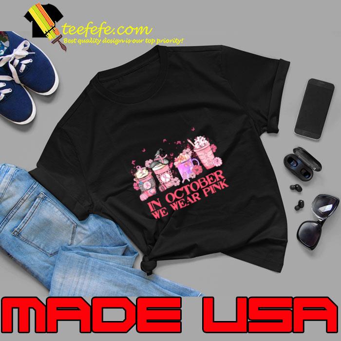 In october we wear pink coffee leopard breast cancer T-Shirt Unisex In october we wear pink coffee leopard breast cancer T-Shirt Unisex