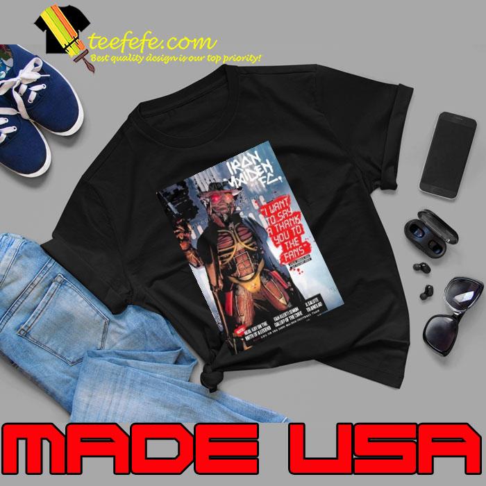 Iron maiden I want to say a thank you to the fans 2023 shirt
