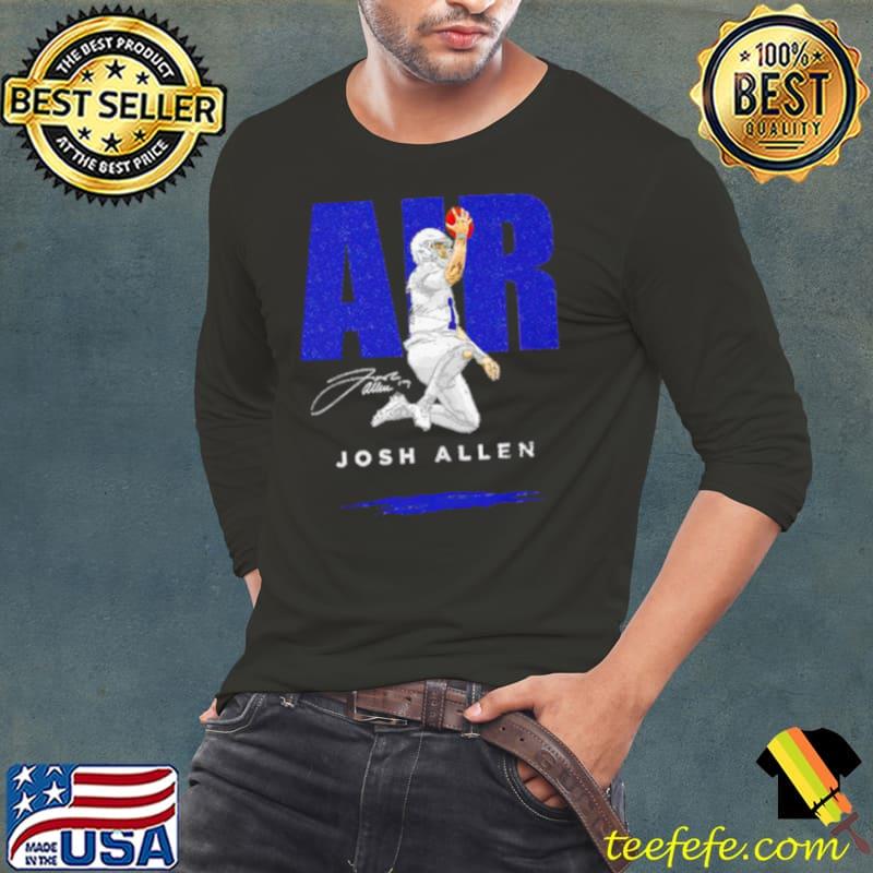 Josh Allen Buffalo Air football s Long Sleeve Tee Josh Allen Buffalo Air football s Long Sleeve Tee