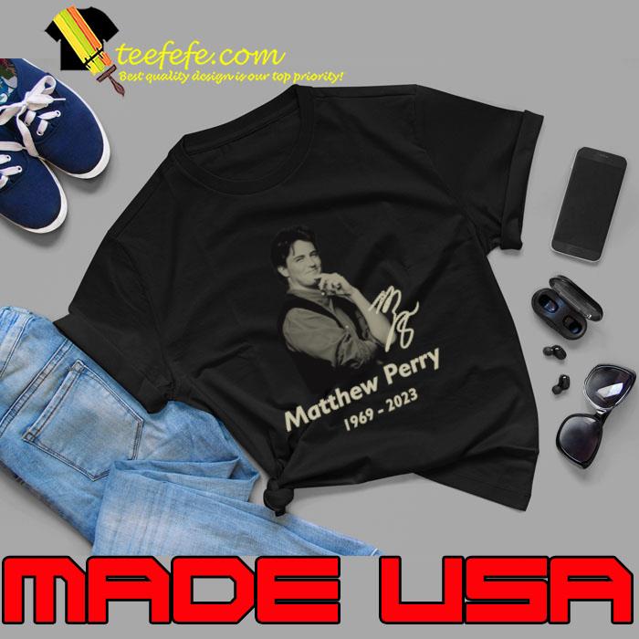 Matthew Perry Signature 1969 2023 remembering American and Canadian actor and writer T-Shirt Unisex Matthew Perry Signature 1969 2023 remembering American and Canadian actor and writer T-Shirt Unisex
