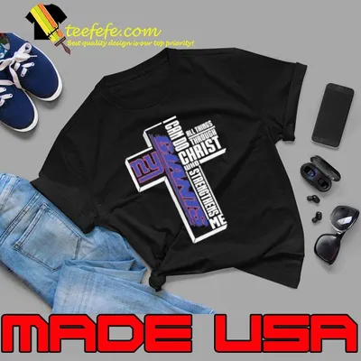 New York Giants I Can Do All Things Through Christ 2023 Shirt